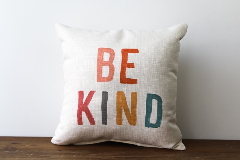 Be Kind Multicolor Pillow TXT0554