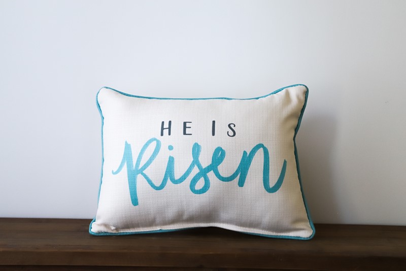 He is risen pillow best sale