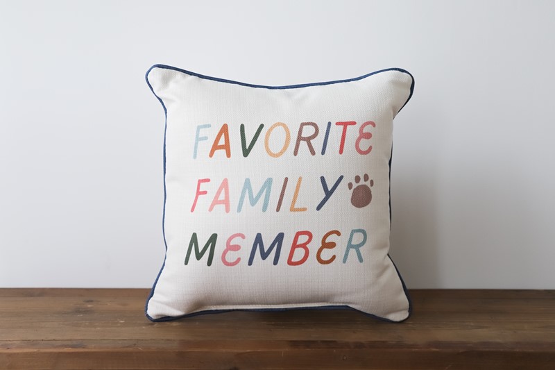 Favorite Family Member Pillow DOG0025