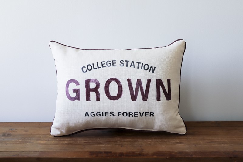 College Station Grown Aggies Forever Pillow TAM0029