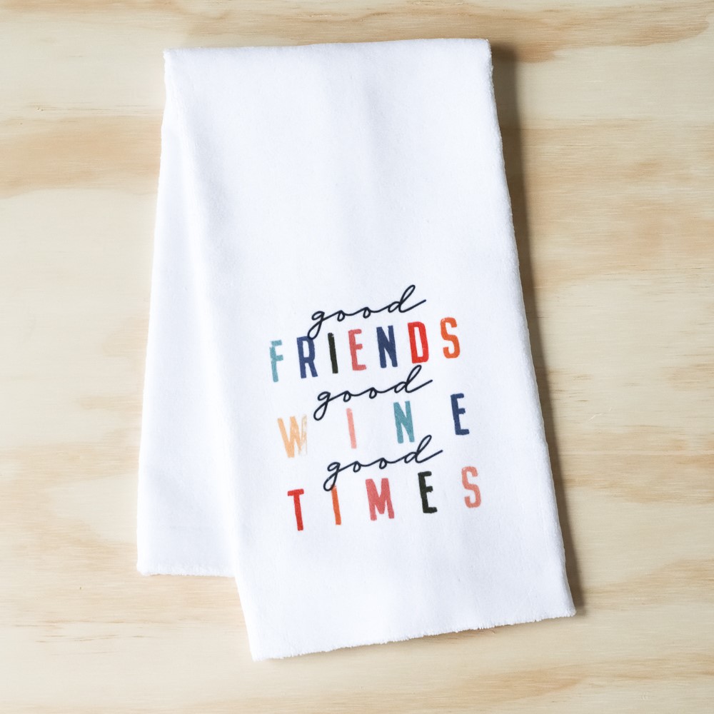 Alcohol and Friends Quote Dish Towel — Troy's Readers