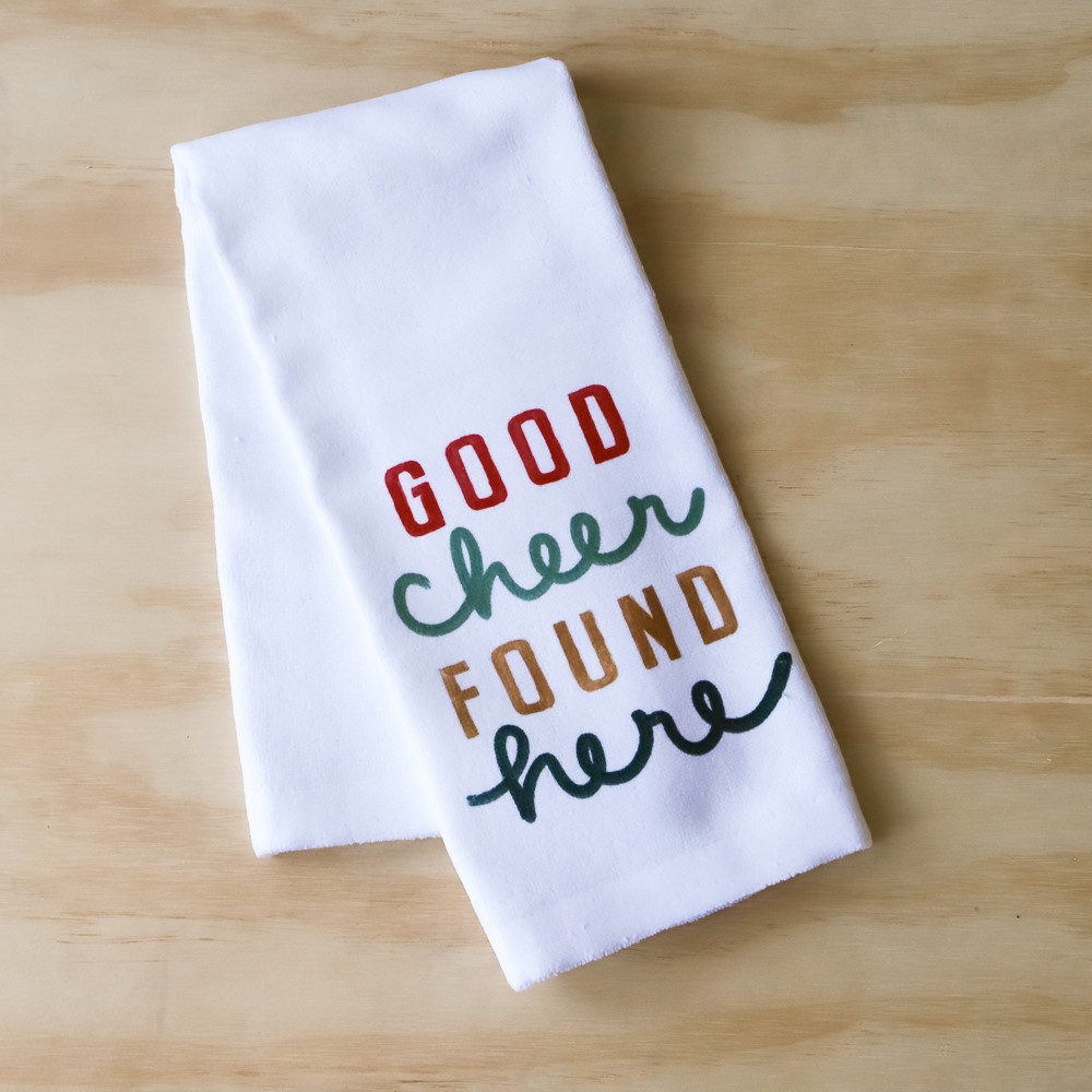 Good Cheer Found Here Dish Towel